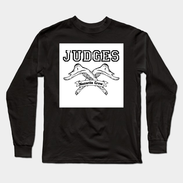 Judge New York Crew Parody Judges Hardcore Punk Long Sleeve T-Shirt by thecamphillips